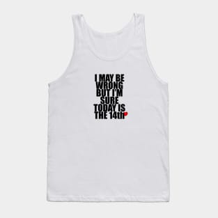 Valentine Date Tank Top